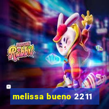 melissa bueno 2211